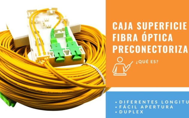 Conecta sin fusionar Descubre los Conectores de Fibra Óptica Fibra